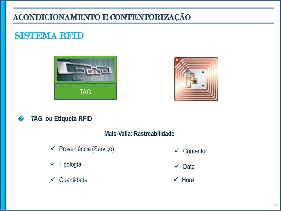 Mais-Valia: Rastreabilidade Proveniência