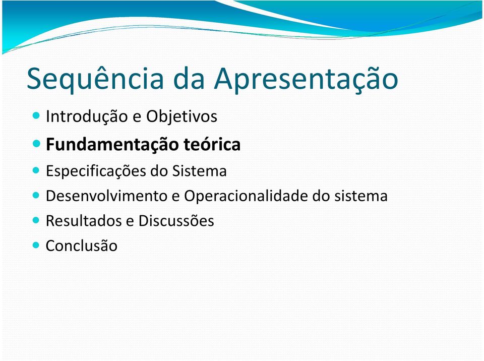 Especificações do Sistema Desenvolvimento e