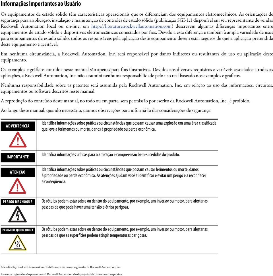 1 disponível em seu representante de vendas Rockwell Automation local ou on-line, em http://literature.rockwellautomation.