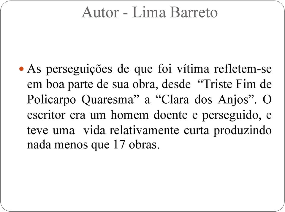Clara dos Anjos.