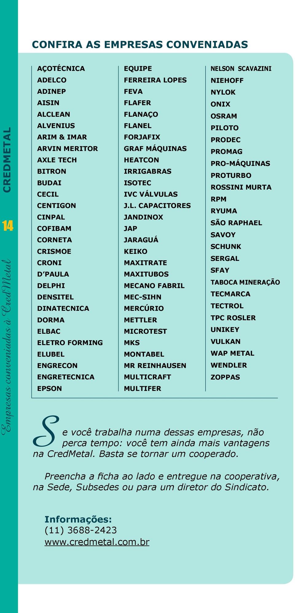 Heatcon Irrigabras Isotec IVC Válvulas J.L.