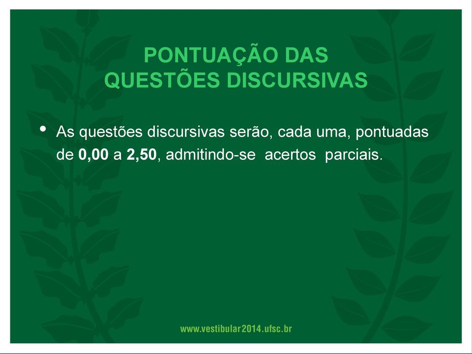 discursivas serão, cada uma,