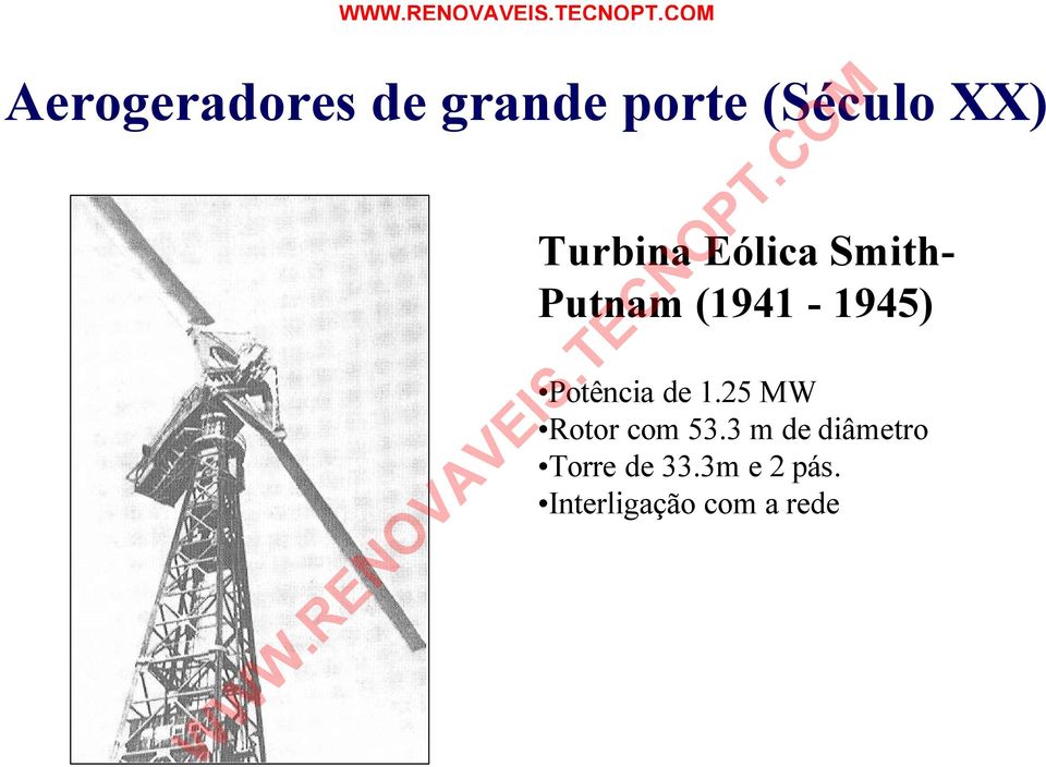 Potência de 1.25 MW Rotor com 53.