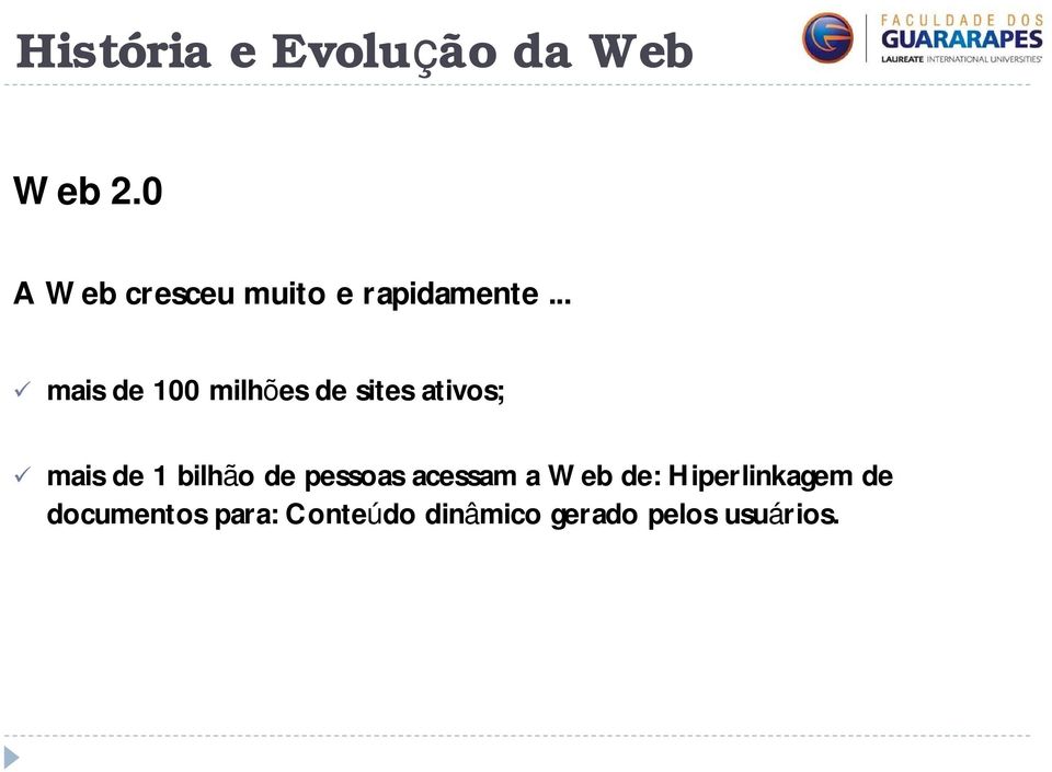 bilhão de pessoas acessam a Web de: Hiperlinkagem