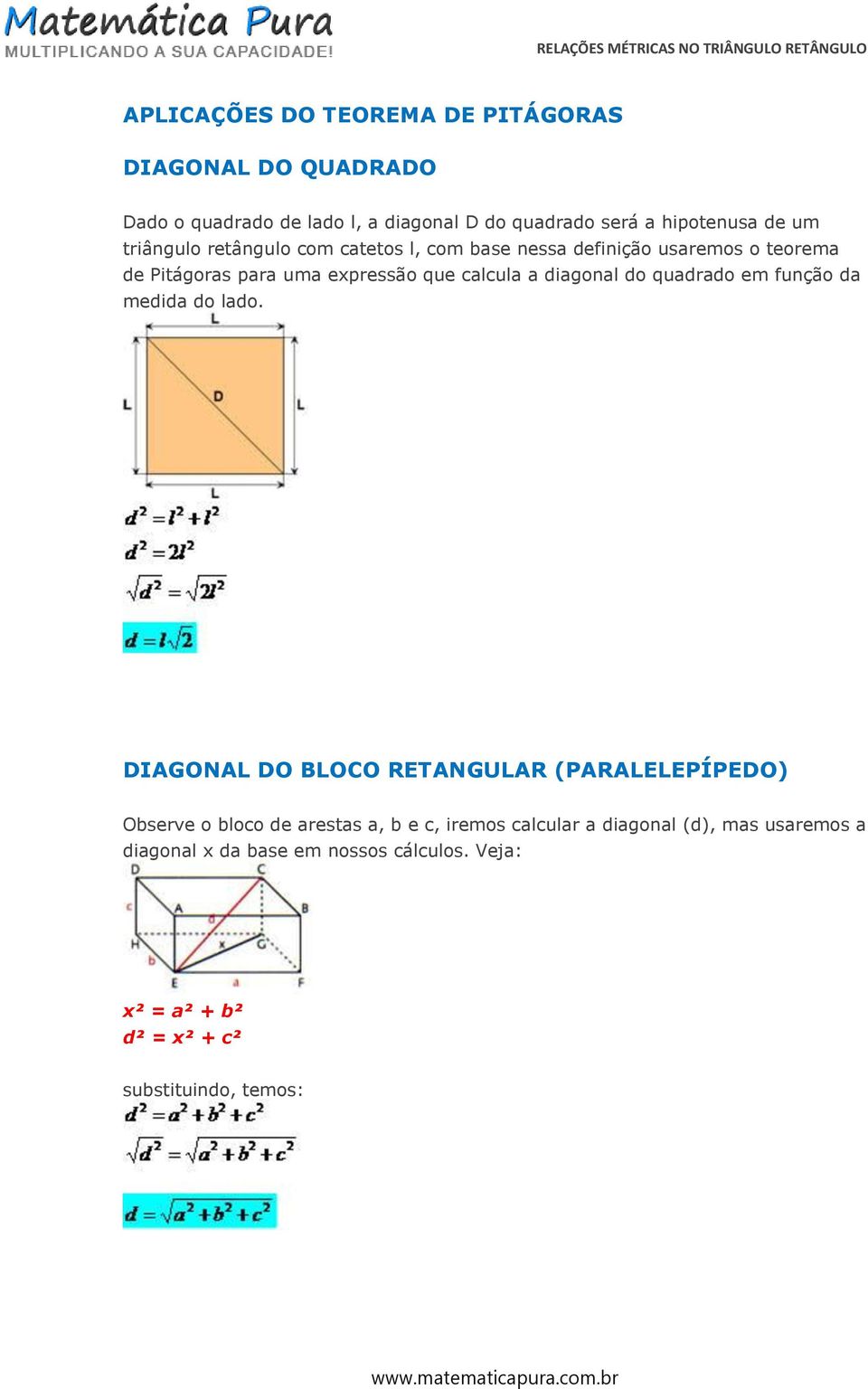 diagonal do quadrado em função da medida do lado.