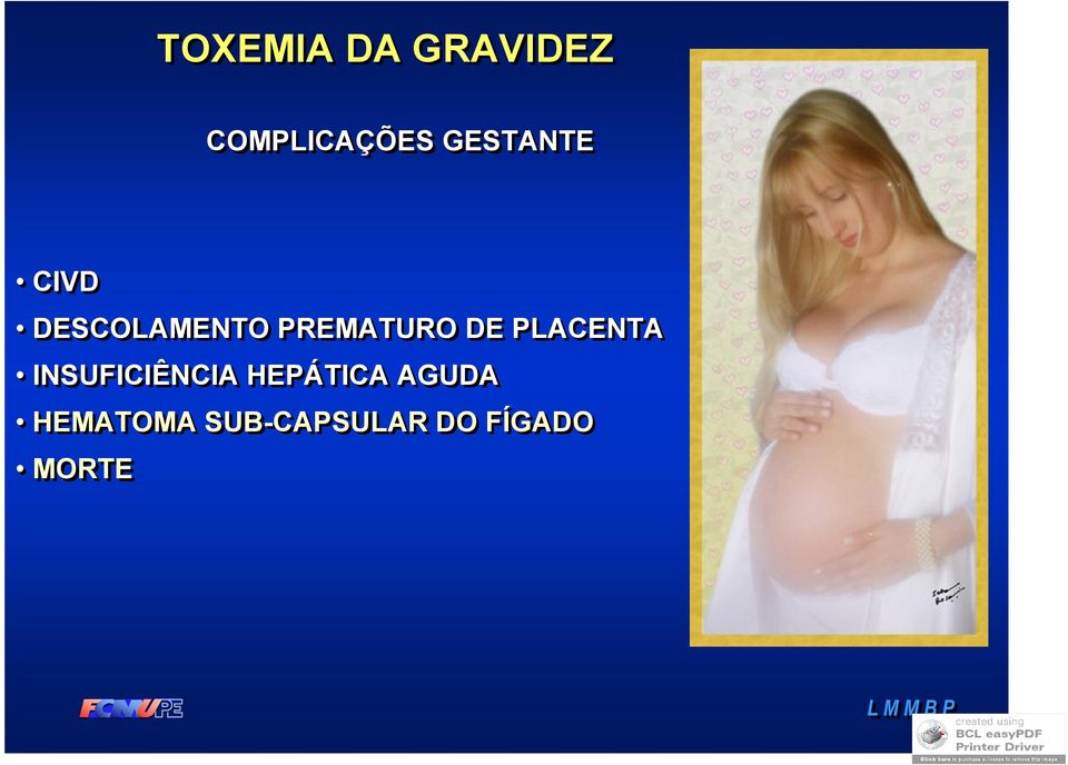 DE PLACENTA INSUFICIÊNCIA HEPÁTICA