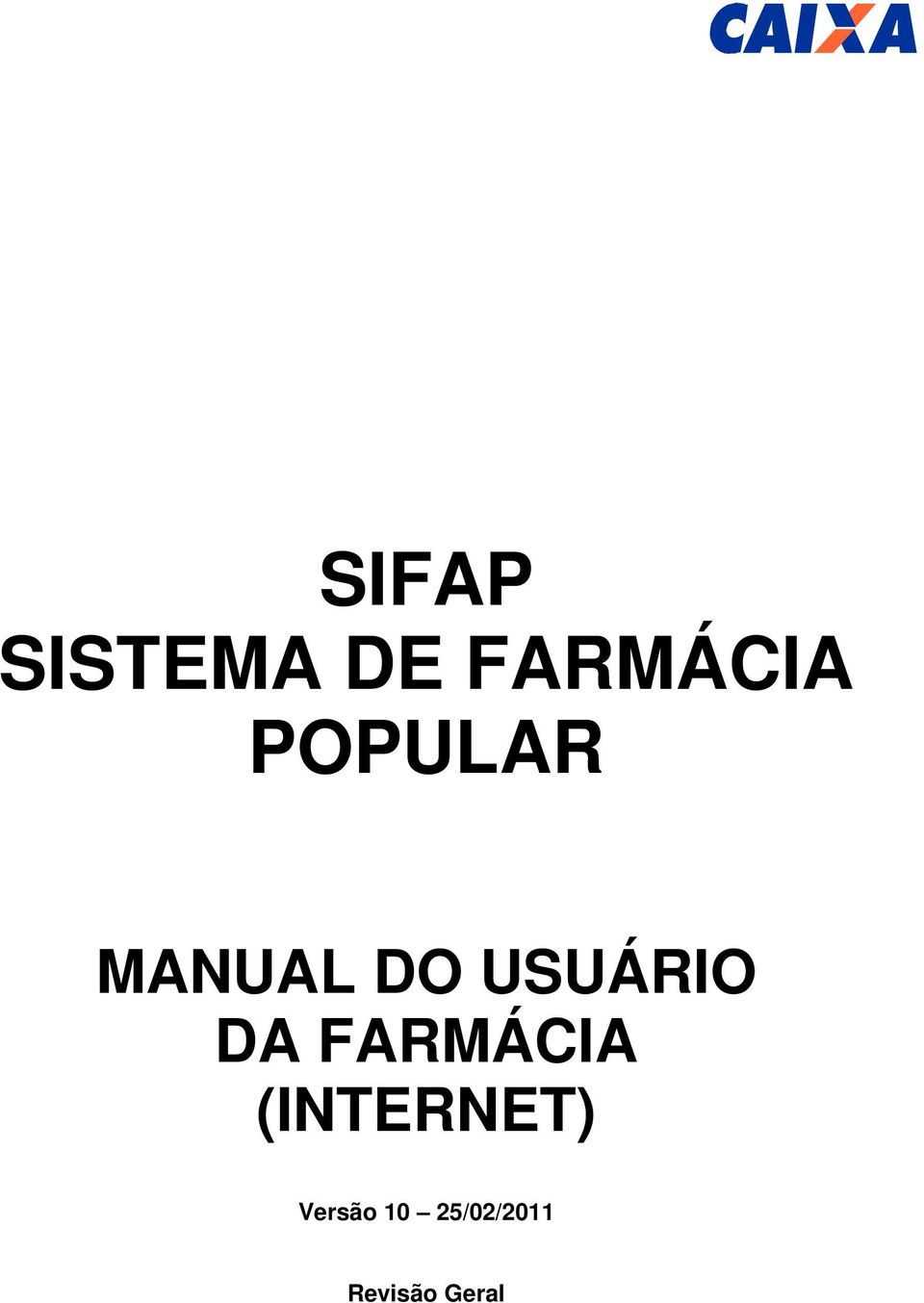 DA FARMÁCIA (INTERNET)