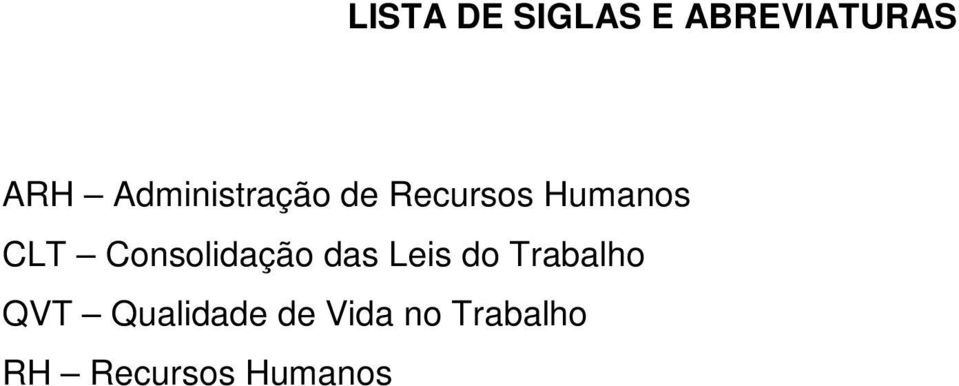 Consolidação das Leis do Trabalho QVT