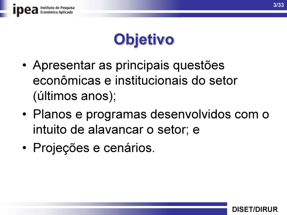 anos); Planos e programas desenvolvidos com o