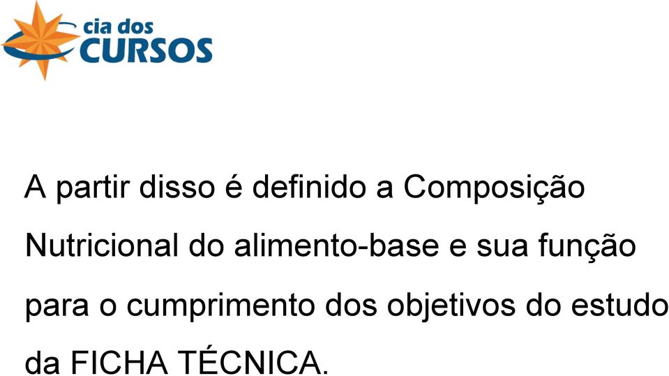 alimento-base e sua função para o