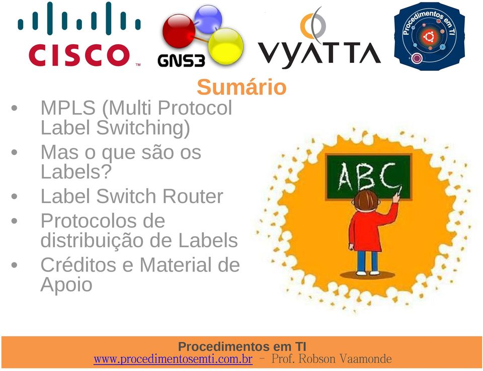 Label Switch Router Protocolos de