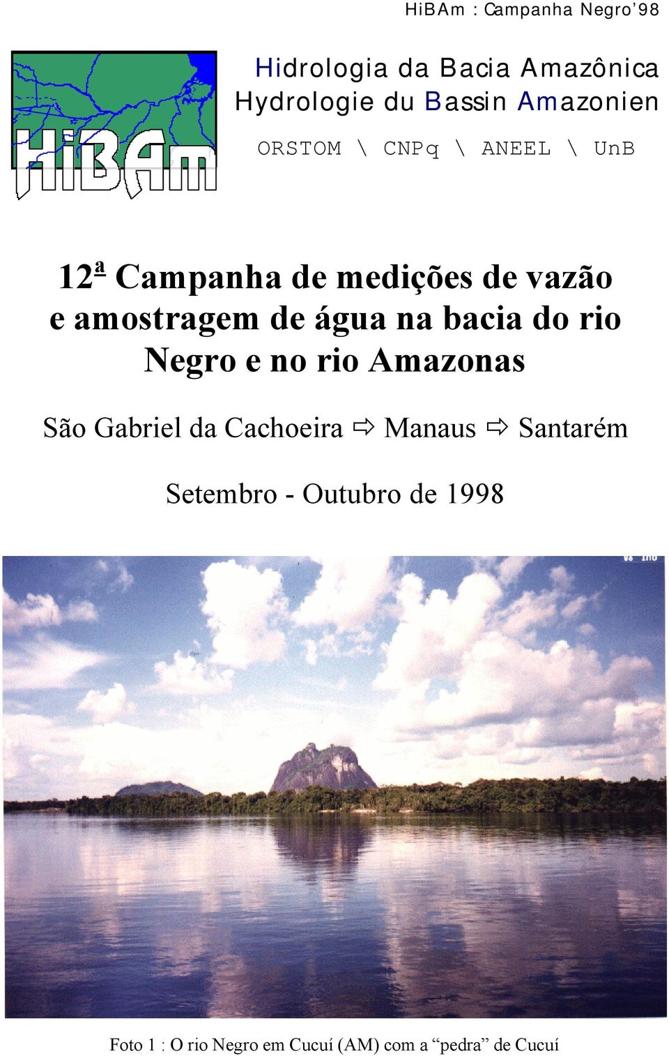 amostragem de água na bacia do rio Negro e no rio Amazonas São Gabriel da Cachoeira