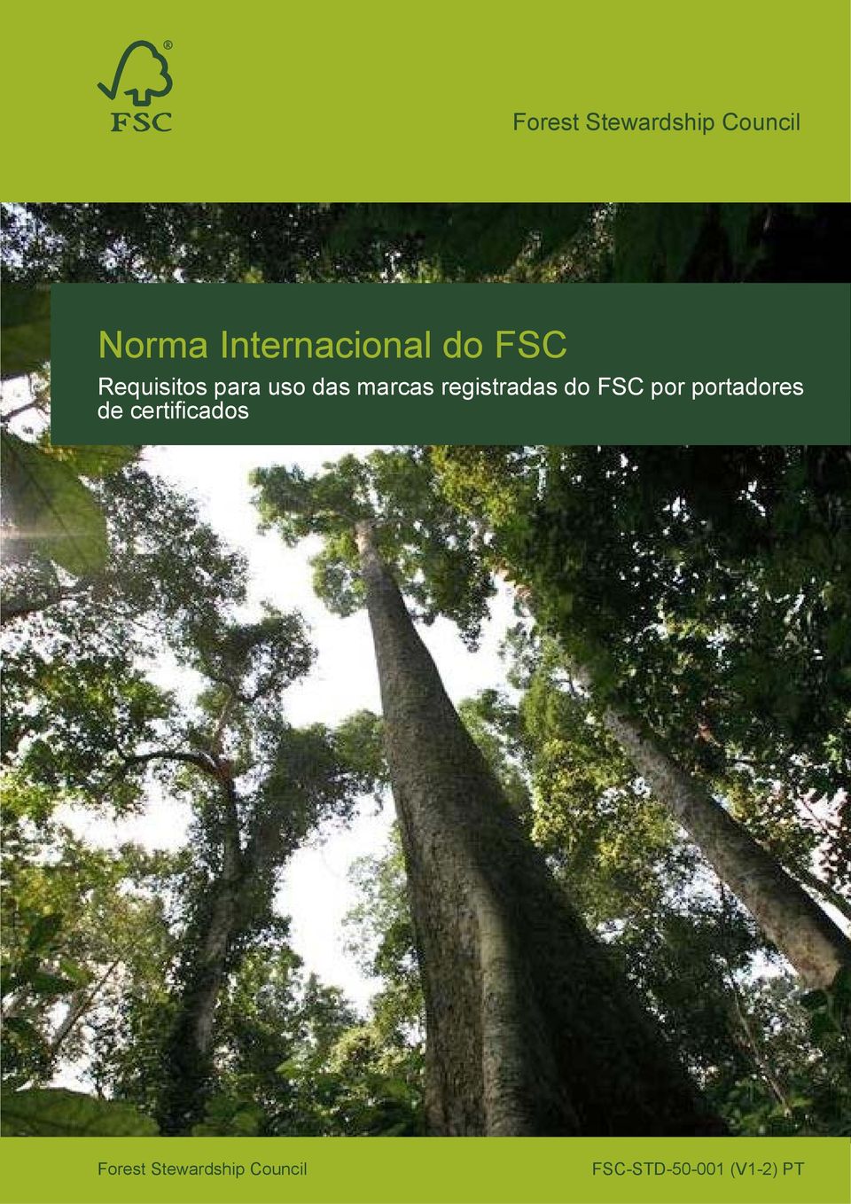 por portadores de certificados Forest