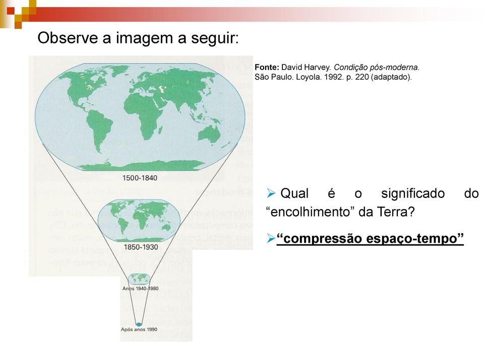 Loyola. 1992. p. 220 (adaptado).