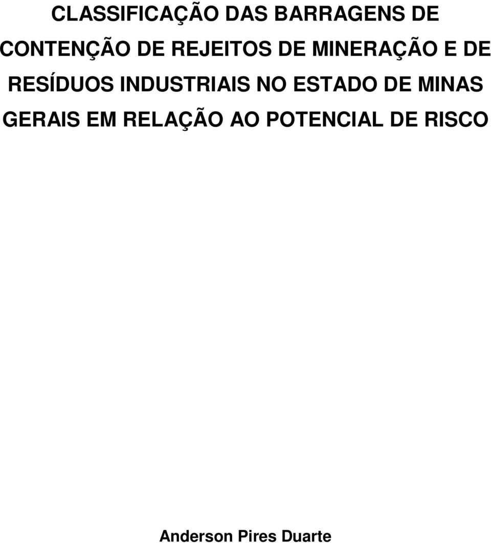 INDUSTRIAIS NO ESTADO DE MINAS GERAIS EM