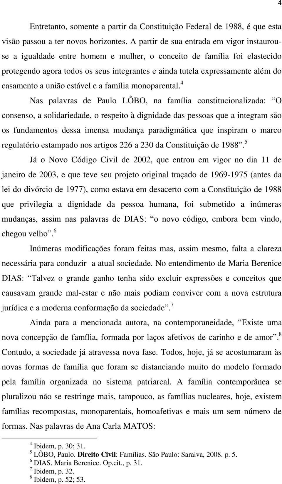 casamento a união estável e a família monoparental.