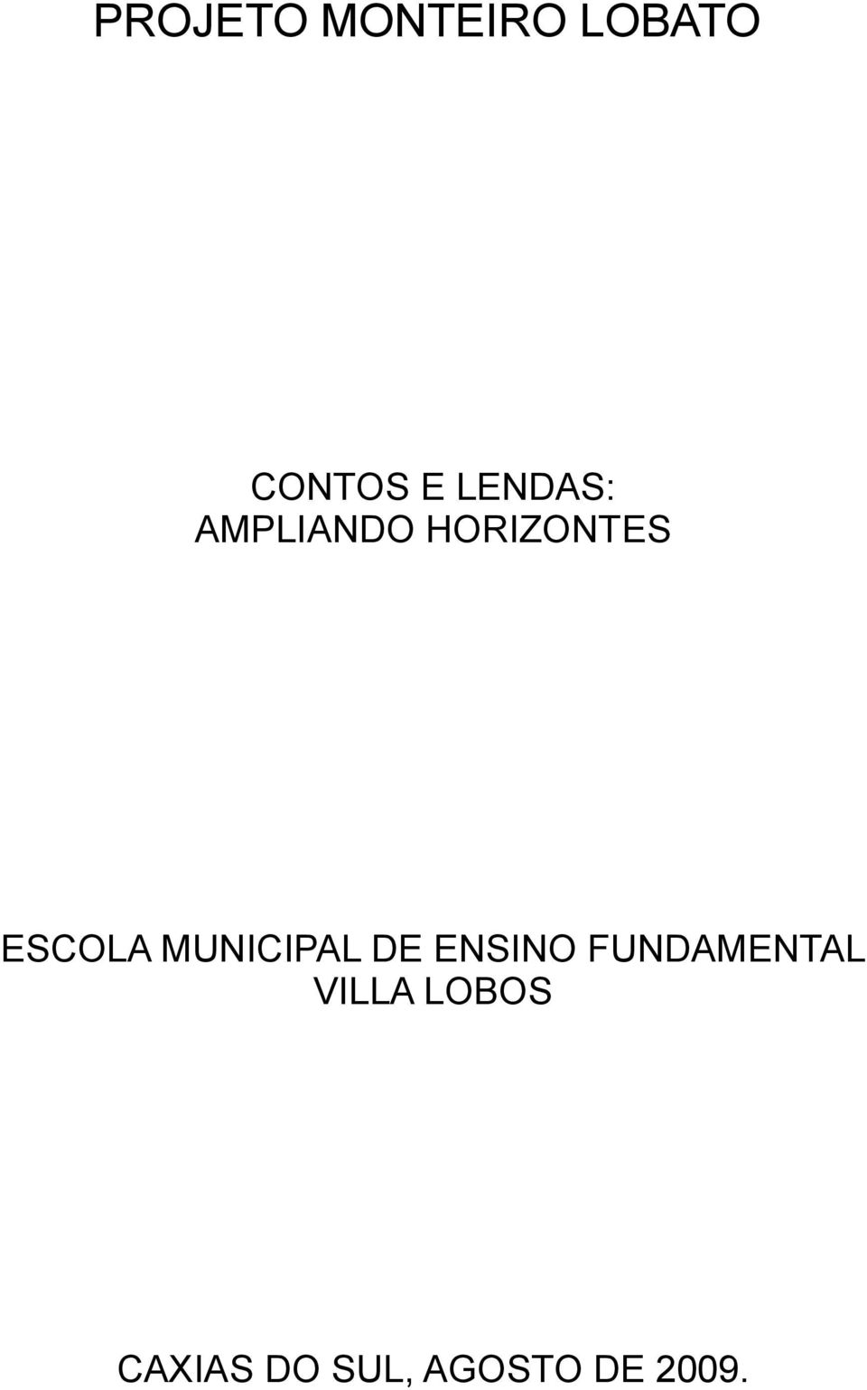 MUNICIPAL DE ENSINO FUNDAMENTAL