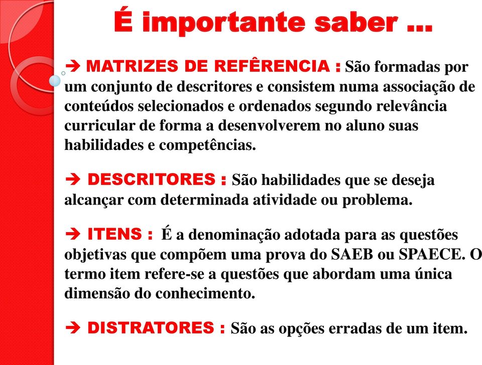 segundo relevância curricular de forma a desenvolverem no aluno suas habilidades e competências.