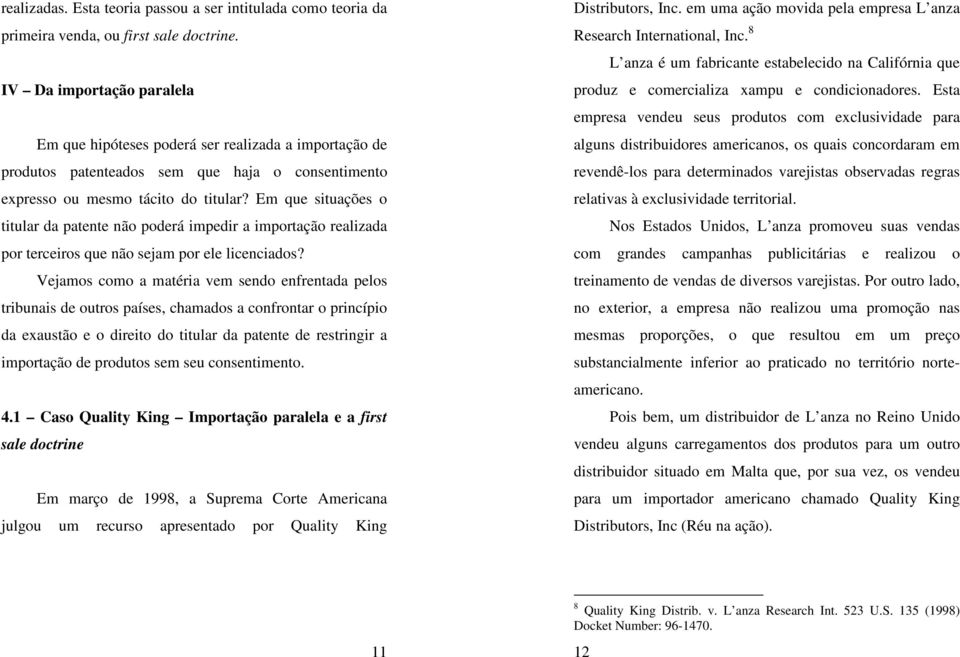 Em que situações o titular da patente não poderá impedir a importação realizada por terceiros que não sejam por ele licenciados?