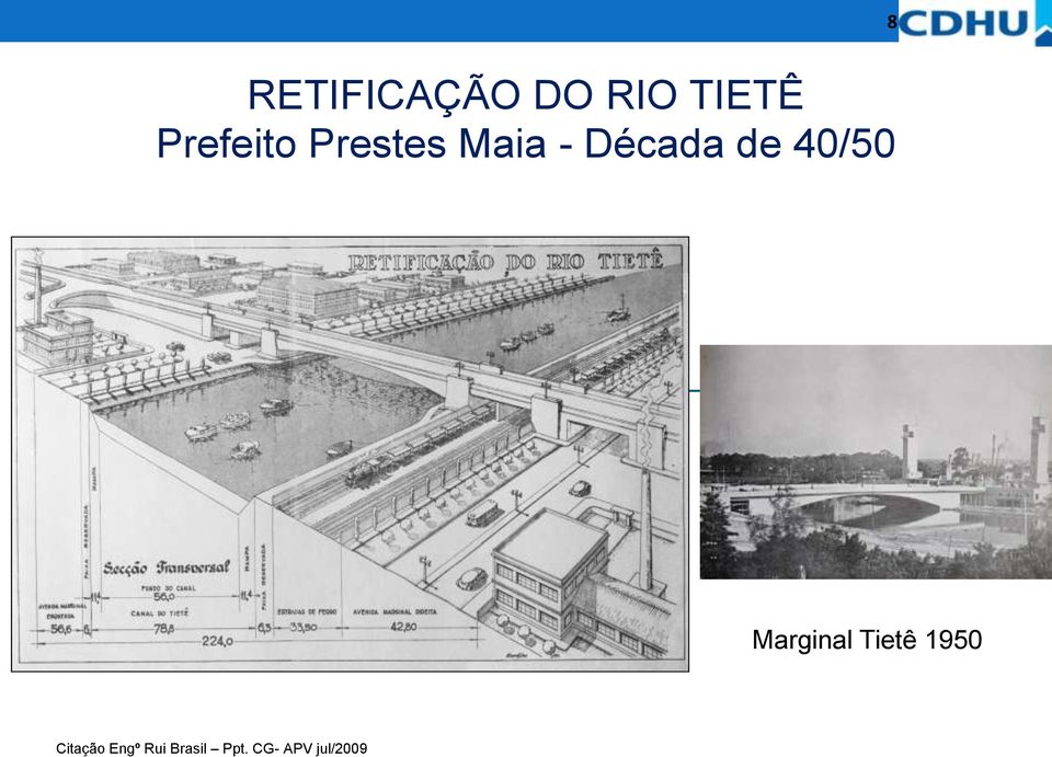 de 40/50 Marginal Tietê 1950