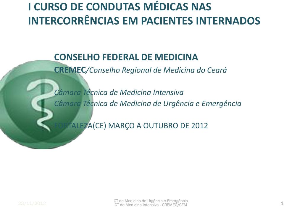 Intensiva Câmara Técnica de Medicina de Urgência e Emergência FORTALEZA(CE) MARÇO A