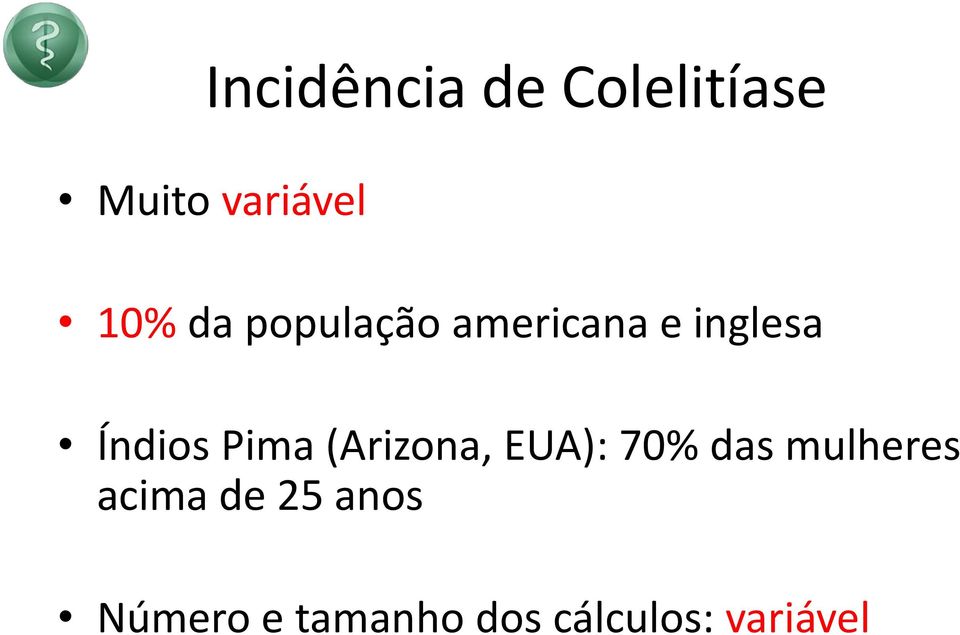 (Arizona, EUA): 70% das mulheres acima de 25