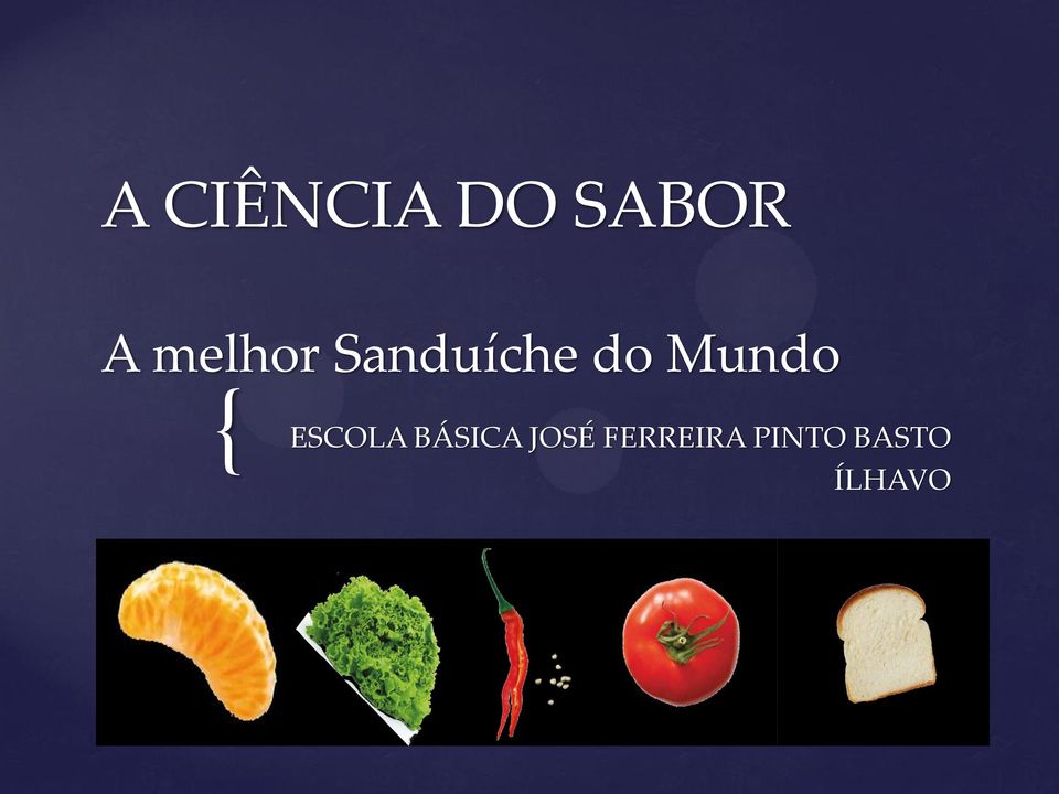 Mundo { ESCOLA BÁSICA