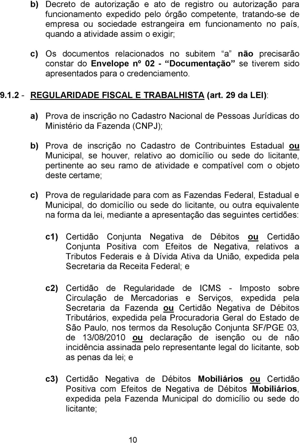 2 - REGULARIDADE FISCAL E TRABALHISTA (art.