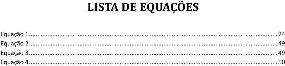 ... 24 Equação 2.