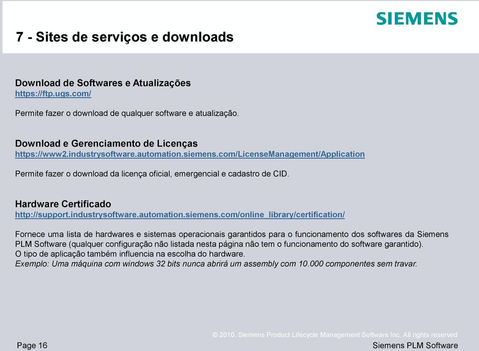 Hardware Certificado http://support.industrysoftware.automation.siemens.