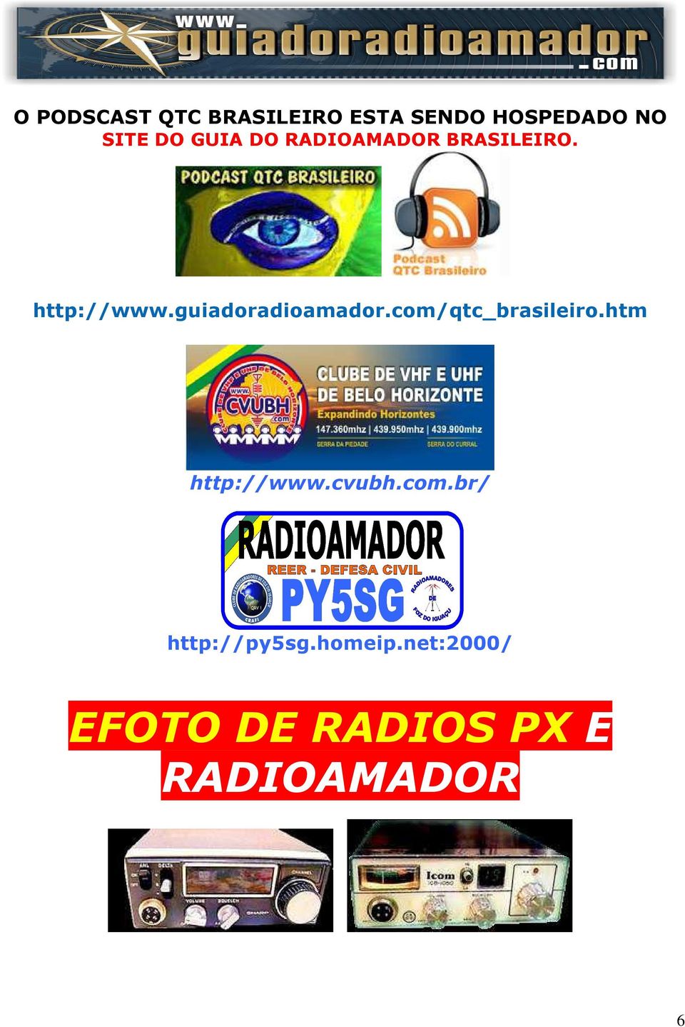 guiadoradioamador.com/qtc_brasileiro.htm http://www.cvubh.