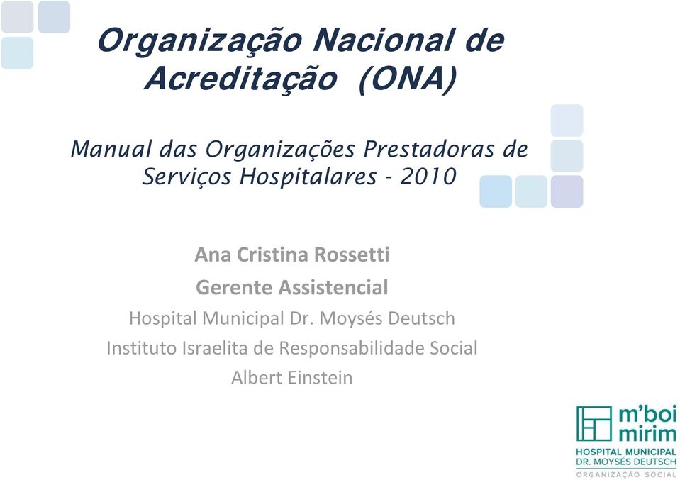 Cristina Rossetti Gerente Assistencial Hospital Municipal Dr.