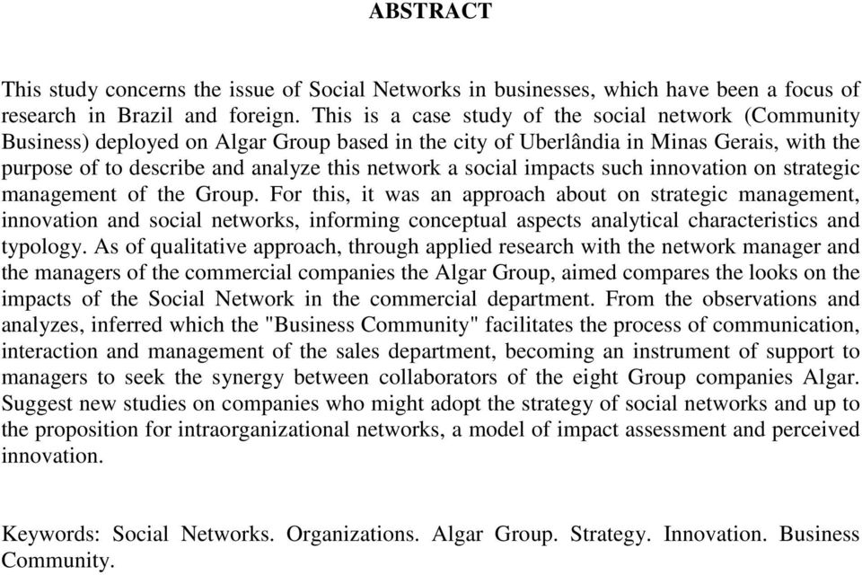 social impacts such innovation on strategic management of the Group.