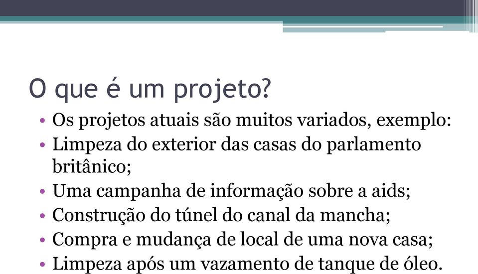 casas do parlamento britânico; Uma campanha de informação sobre a aids;