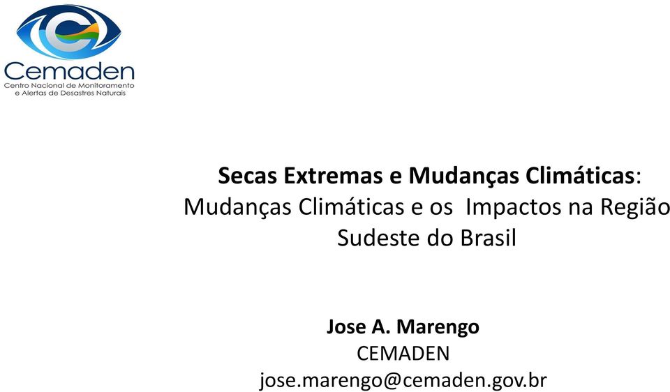 Região Sudeste do Brasil Jose A.