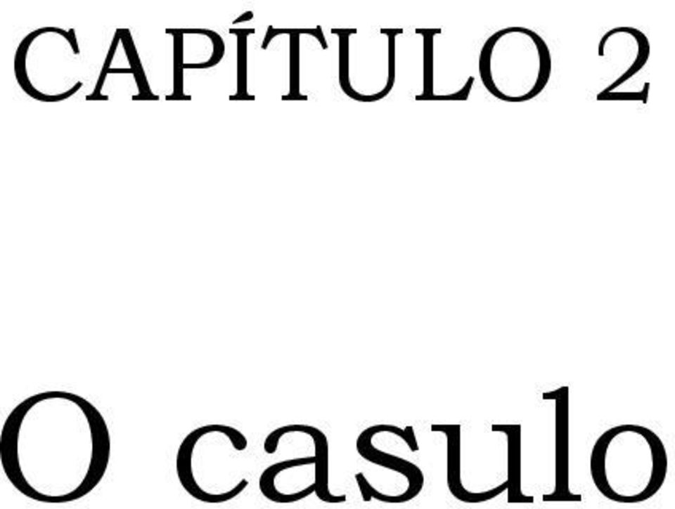 casulo