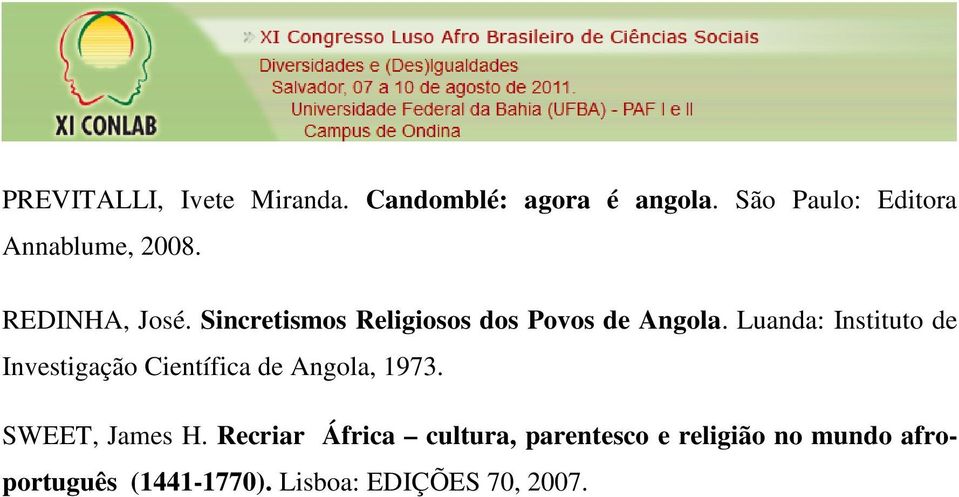Sincretismos Religiosos dos Povos de Angola.