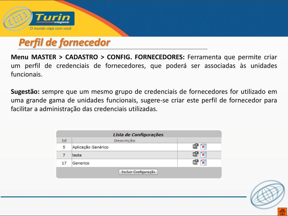 associadas às unidades funcionais.