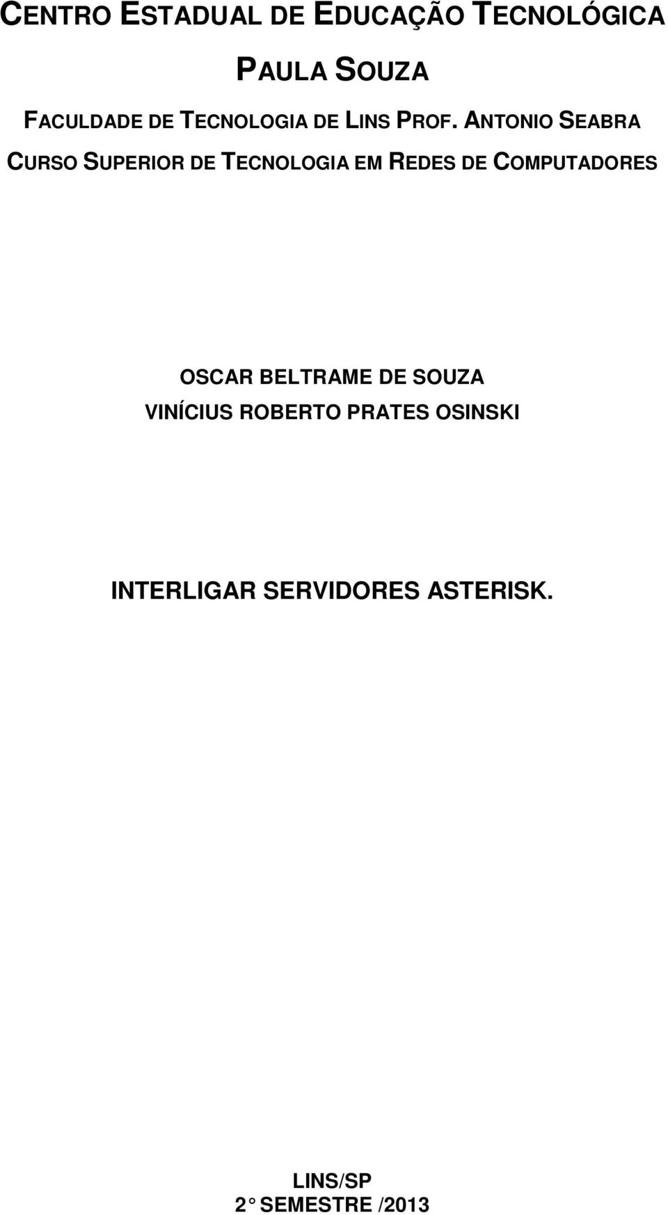 ANTONIO SEABRA CURSO SUPERIOR DE TECNOLOGIA EM REDES DE