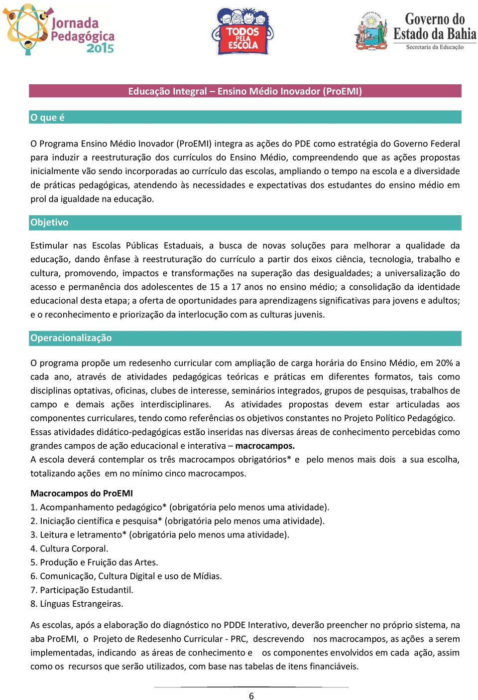 atendendo às necessidades e expectativas dos estudantes do ensino médio em prol da igualdade na educação.