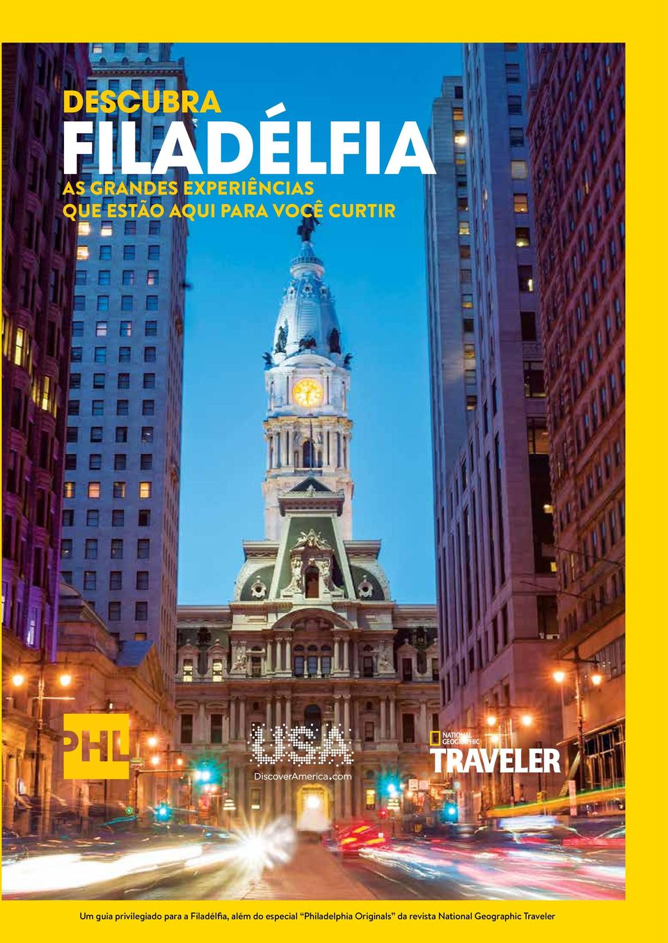 para a Filadélfia, além do especial hiladelphia