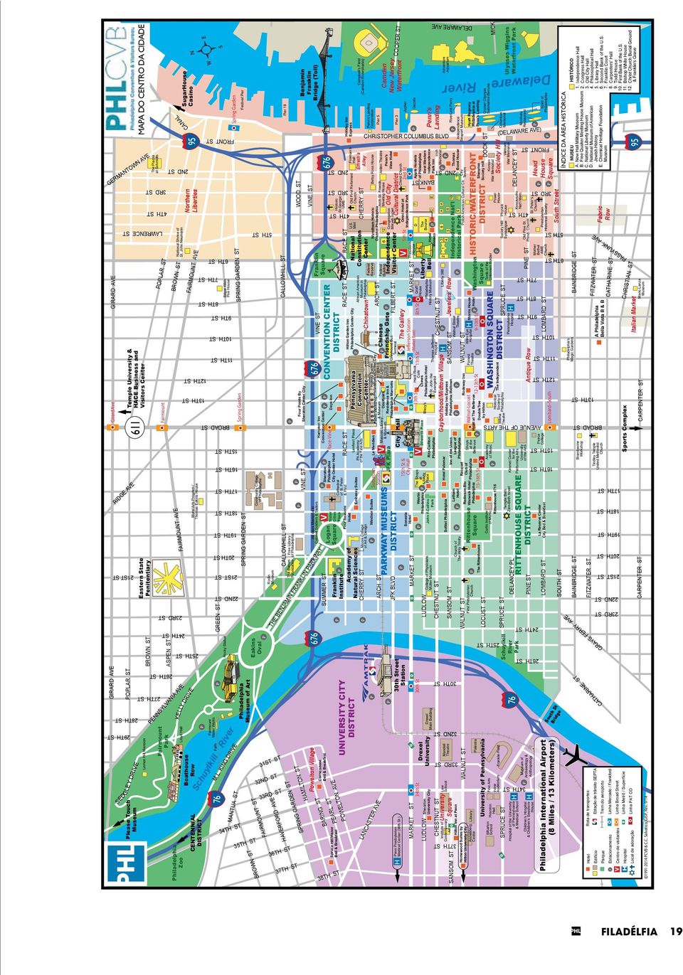 Convention Center Square Logan Sister hiladelphia Race-Vine CONVENTION CENTER 676 Days Inn Square Cities City Center Hotel laza Cathedral DIRICT Historic of St. eter St.