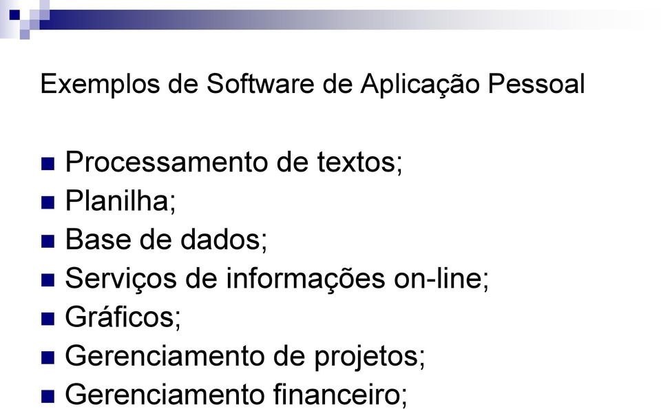 dados; Serviços de informações on-line;