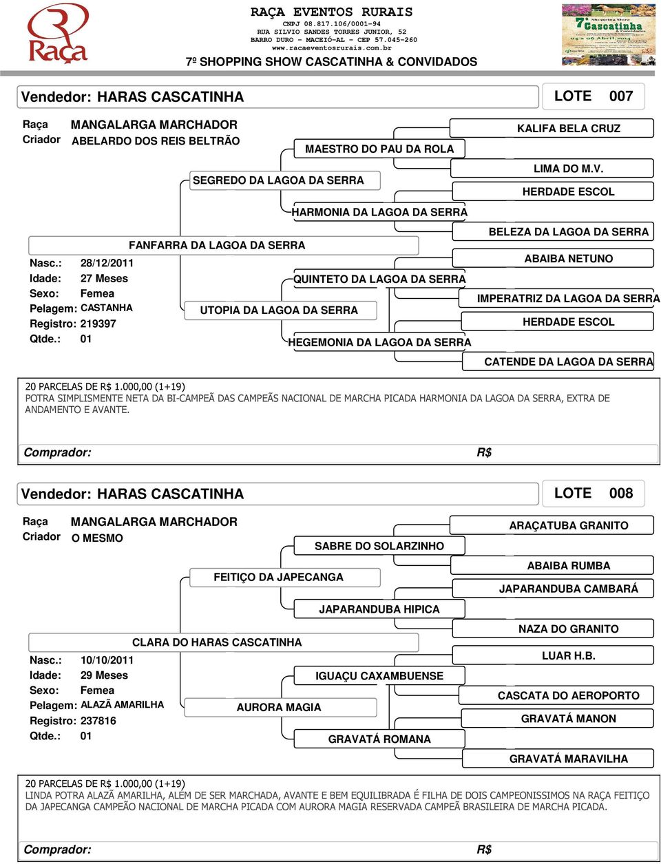 LAGOA DA SERRA HERDADE ESCOL CATENDE DA LAGOA DA SERRA 20 PARCELAS DE R$ 1.