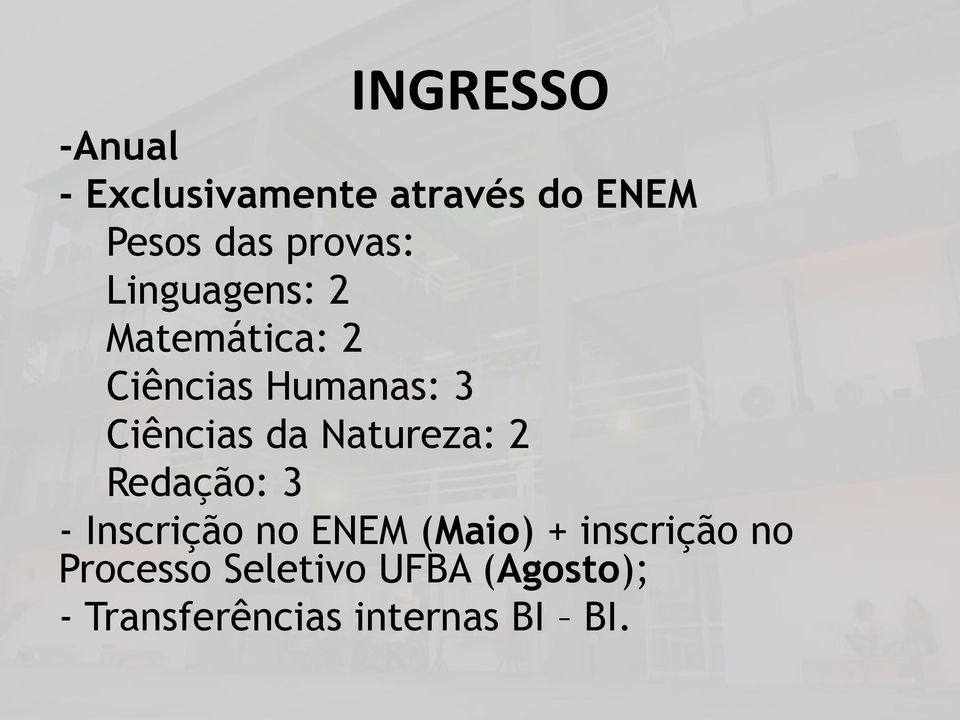 da Natureza: 2 Redação: 3 - Inscrição no ENEM (Maio) + inscrição