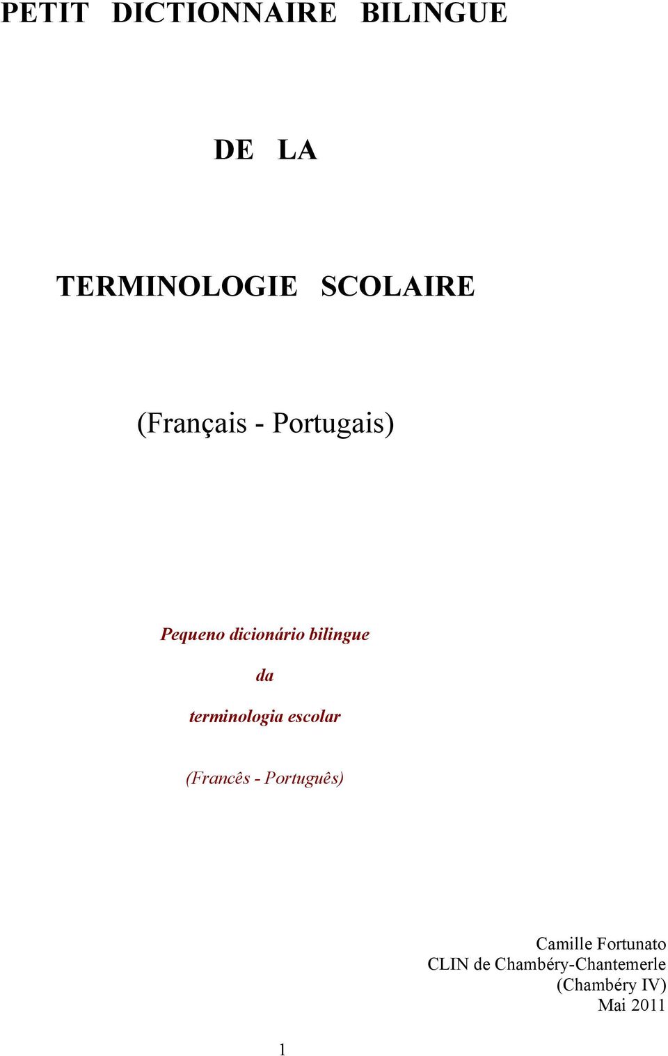terminologia escolar (Francês - Português) 1 Camille