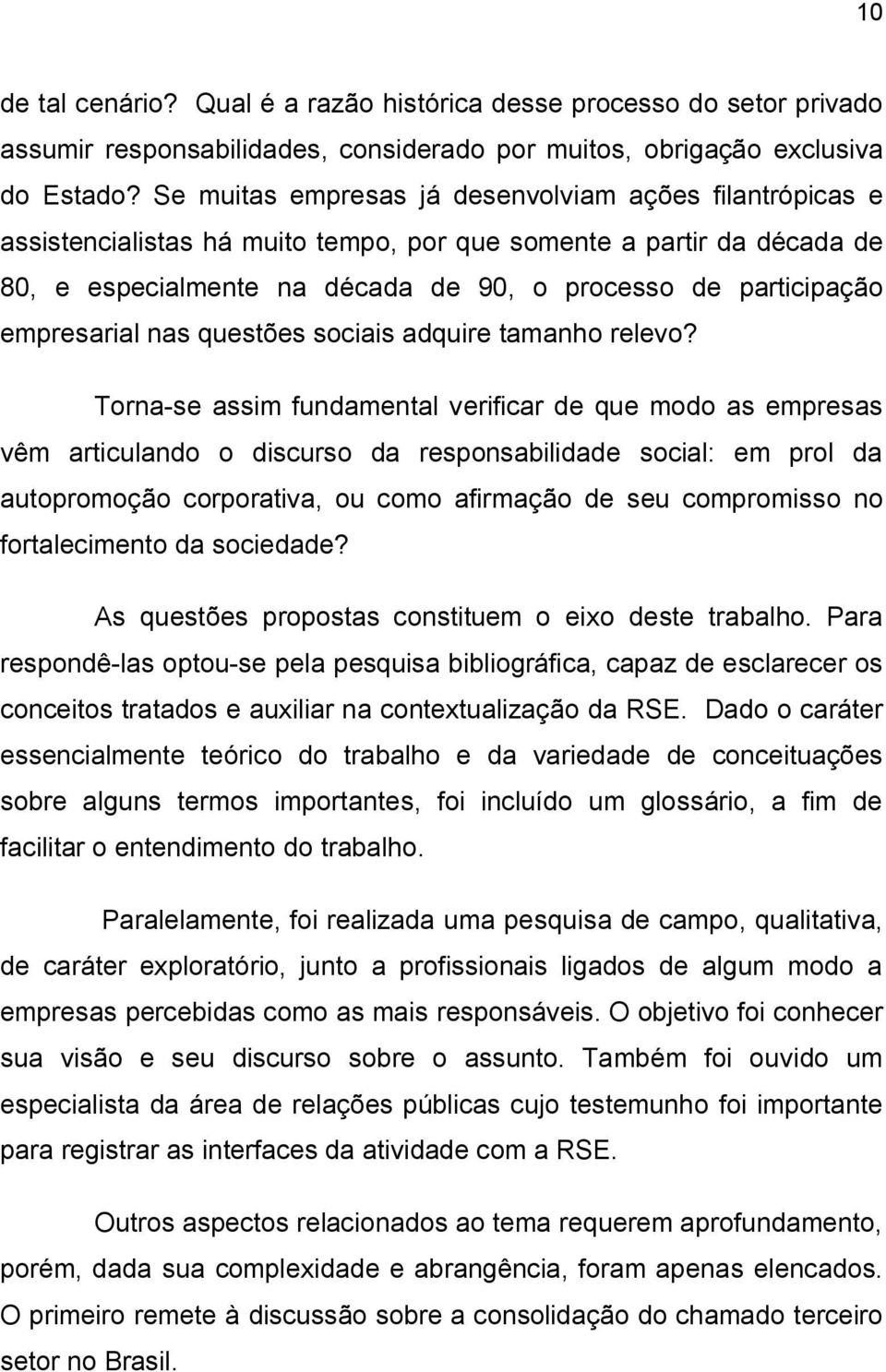 empresarial nas questões sociais adquire tamanho relevo?