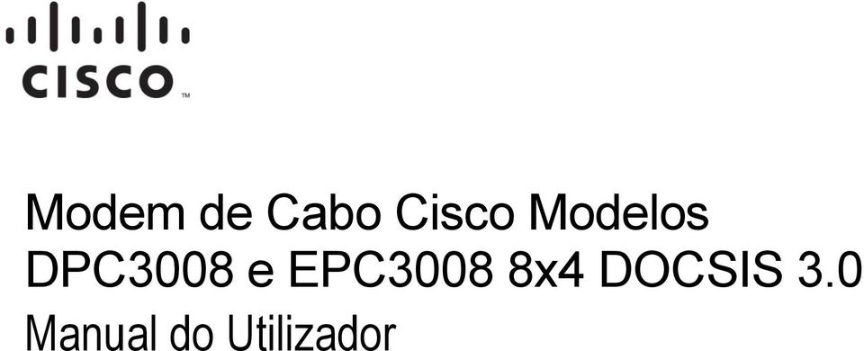 DPC3008 e EPC3008 8x4