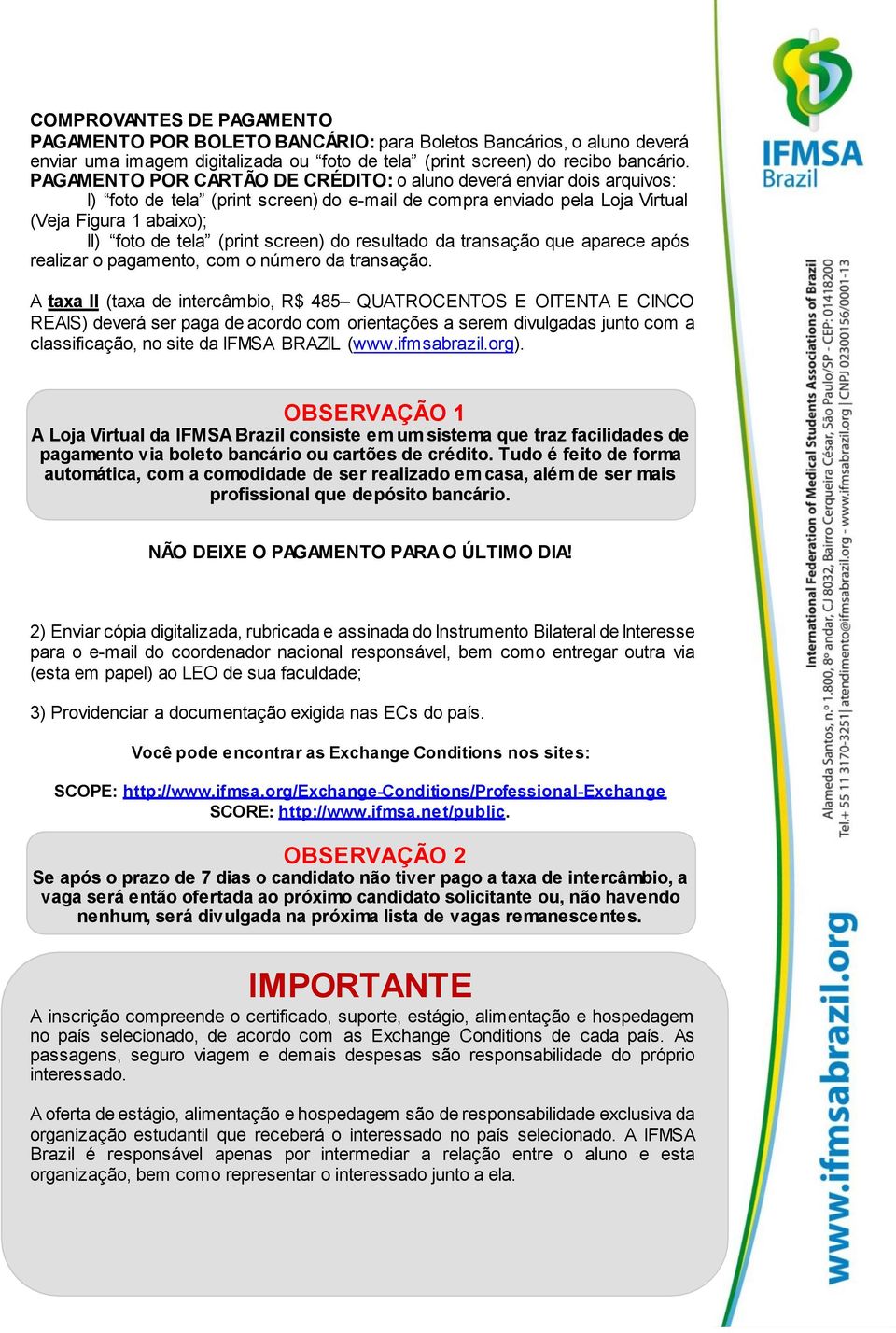 screen) do resultado da transação que aparece após realizar o pagamento, com o número da transação.