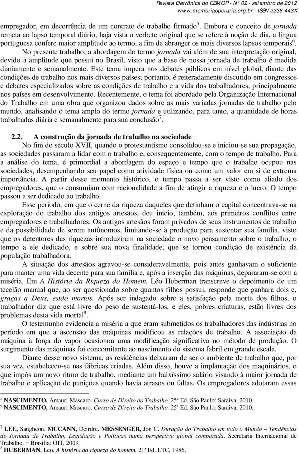 mais diversos lapsos temporais 6.